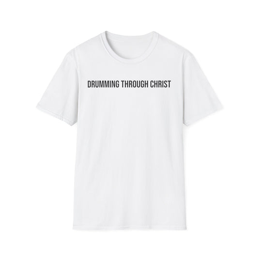 Classic Drumming through Christ T-shirt